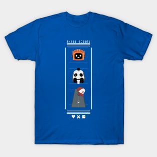 Three robots series T-Shirt